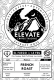 El Fuego // Le Feu - French Roast